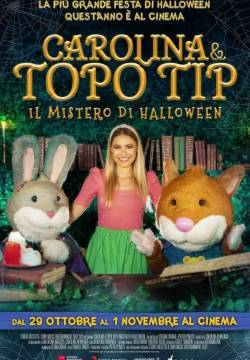 Carolina e Topo Tip - Il mistero di Halloween