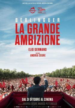 Berlinguer. La grande ambizione