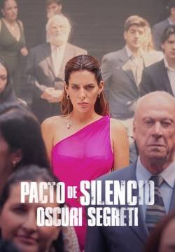 Pacto de Silencio - Oscuri segreti - Stagione 1